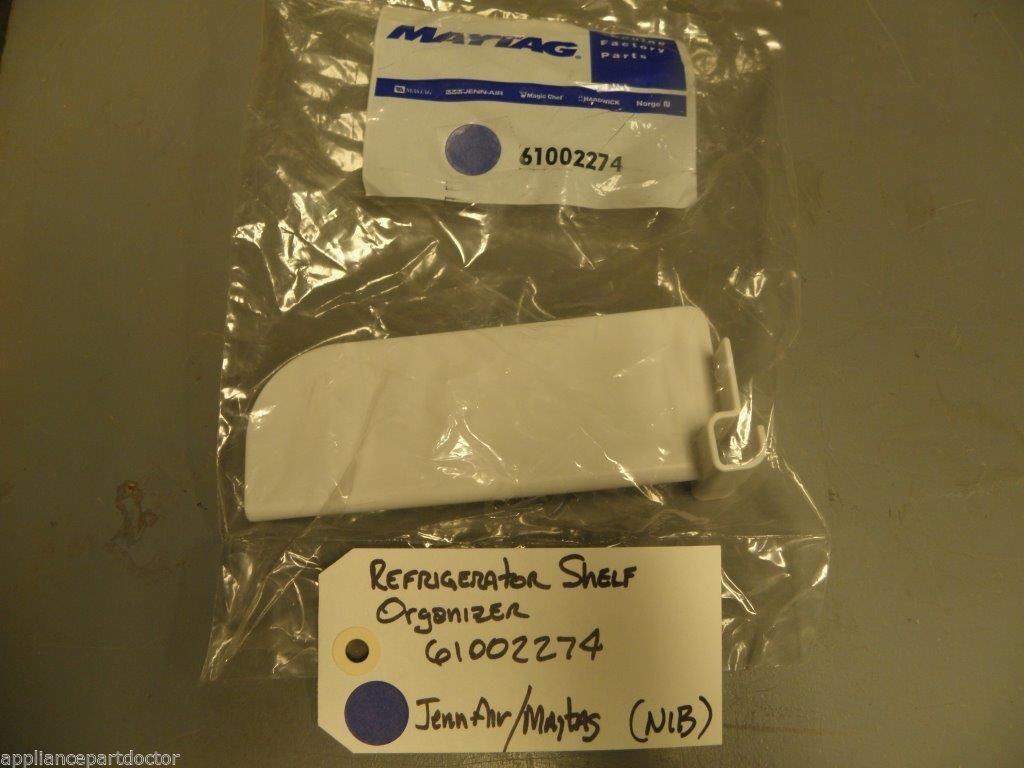 Jenn Air Maytag Refrigerator 61002274 Shelf Organizer NEW IN BOX Jenn Air Maytag Refrigerator 61002274 Shelf Organizer NEW IN BOX